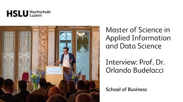 Master of Science in Applied Information and Data Science – Interview: Prof. Dr. Orlando Budelacci