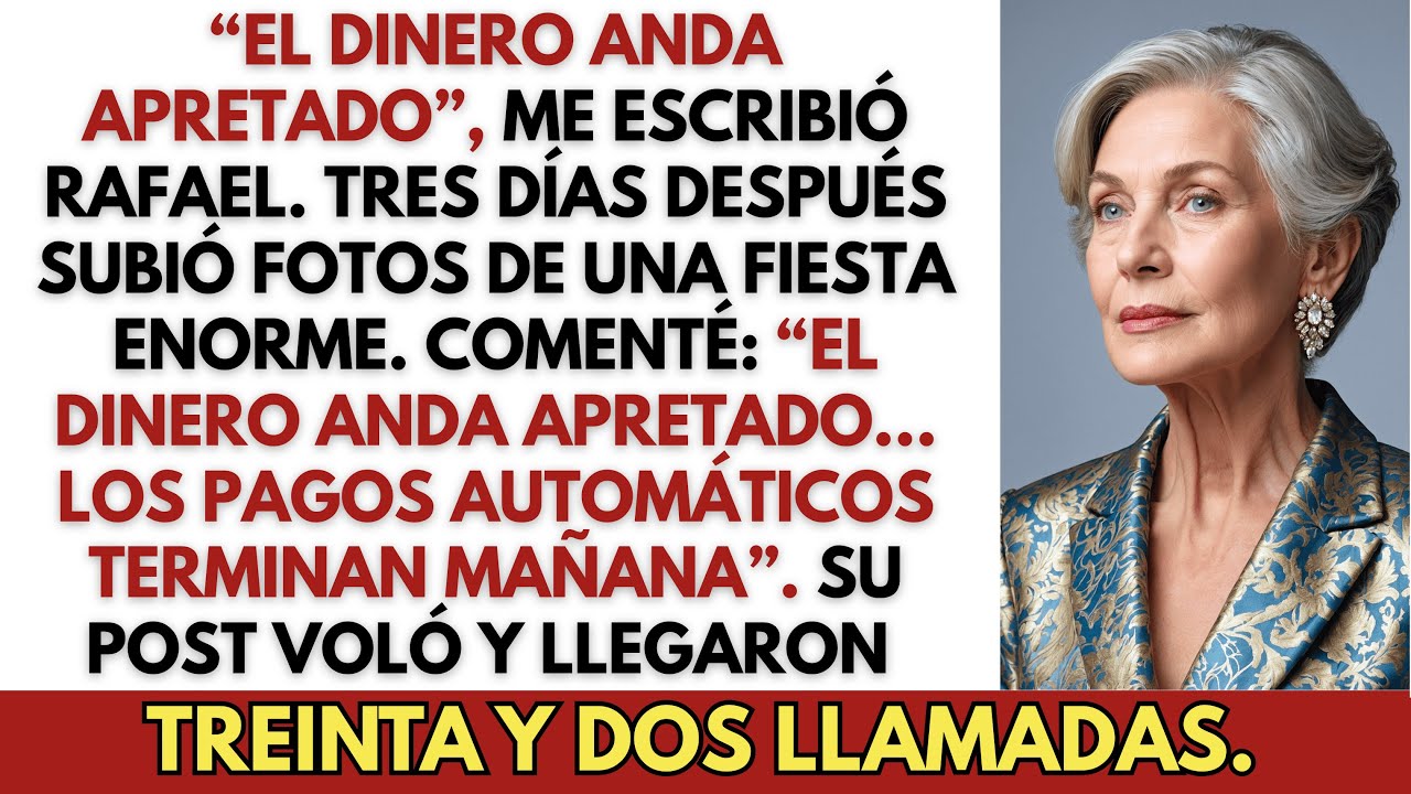 «El Dinero Anda Apretado, No Hay Cumpleaños», Escribió. Contesté «Está Bien». Pero Luego…