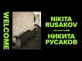 Nikita rusakov  welcome to tilt