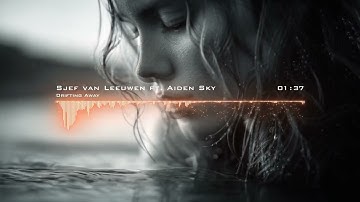 Sjef van Leeuwen ft  Aiden Sky - Drifting Away