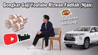 Bongkar Gaji Ridwan Fadilah (Njan) Terbaru || Udah Keren Kaya Lagi || Ternyata Segini Gajinya !!!