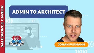Admin to Architect with Johan Furmann