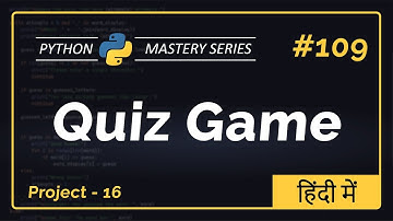 Quiz Game in Python (Hindi) – Python Project 16 | MCQ Quiz App + Source Code