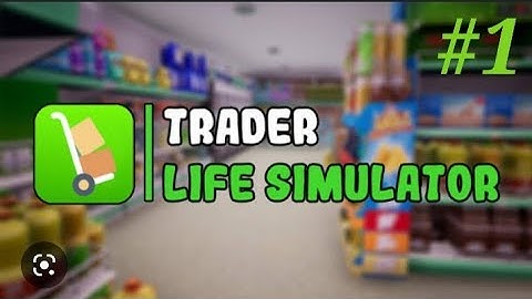 I Open My Own Store In Village/  Trader Life Simulator Gameplay  #1