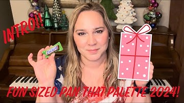 Fun Sized Pan That Palette 2024/ Better Together Intro!!!