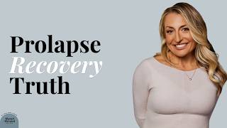 Prolapse After Birth? Here’s What I’d Do First
