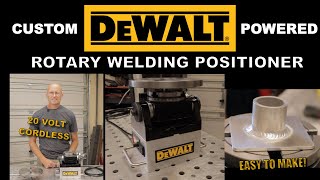 DEWALT 20V CUSTOM WELDING POSITIONER TURNTABLE BUILD  FAST & EASY DIY!