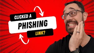 Clicked A Phishing Link? Here’s What Happens And What To Do Now screenshot 4