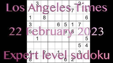 Sudoku solution – Los Angeles Times sudoku 22 February 2023 Expert level