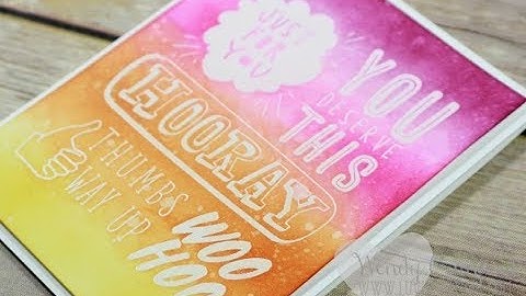 How To: Emboss Resist Ink Blending Technique feat. You Deserve This by Stampin