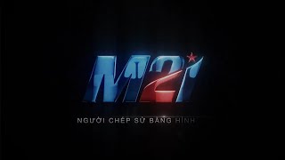 Media21 - Người chép sử bằng hình