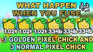 What Happen When You Fuse 3 Normal Pixel Chicks And 3 Den Pixel Chick Pet Simulator X