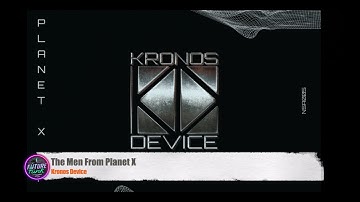 Kronos Device - The Men From Planet X [No Static/Automatic]