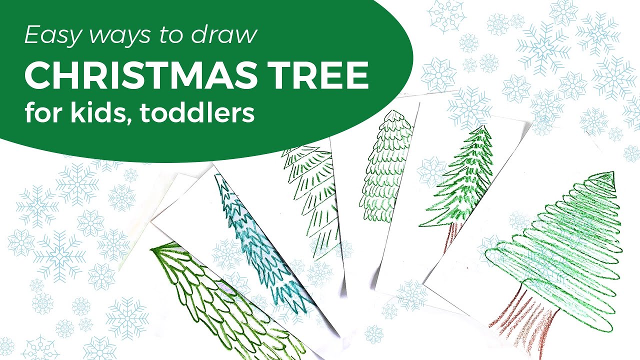 Easy ways to draw a CHRISTMAS TREE for kids, Toddlers (Easy Step by