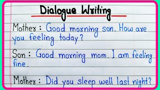 Dialogue writing | Conversation between mother and son in English | Dialogue writing in English