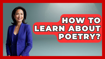 How To Learn About Poetry? - The Language Library