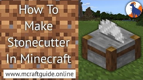 How To Make & Use Stonecutter In Minecraft | MCraftGuide