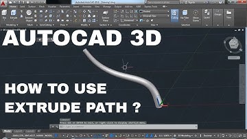 AUTOCAD 2017 EXTRUDE 3D | HOW TO USE EXTRUDE PATH in Autocad 3D