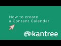 How to create a content calendar in kantree