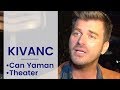 Kivanc Tatlitug Interview Can Yaman Spain Theater Project English 2019