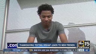 Thanksgiving texting mishap leads to new friends