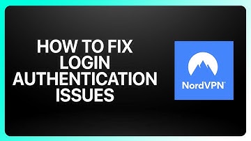 How To Fix NordVPN Login Authentication Issues in NordVPN 2025! Tutorial