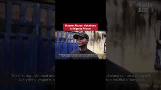 Nigeria Prison Experience