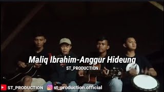 Anggur Hideung-Maliq Ibrahim(versi dangut) feat. Kamal | ST_PRODUCTION