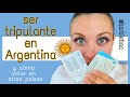 SER TRIPULANTE EN ARGENTINA + volar en otros países