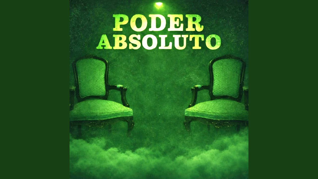 Obejrzyj PODER ABSOLUTO w YouTube Obejrzyj PODER ABSOLUTO w YouTube