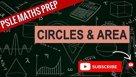Circles and Area, Ai Tong SA1 2021 | Learn Problem Sums | PSLE MATHS PREP