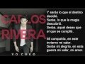 Carlos Rivera - Serás | letra (Video lyric)