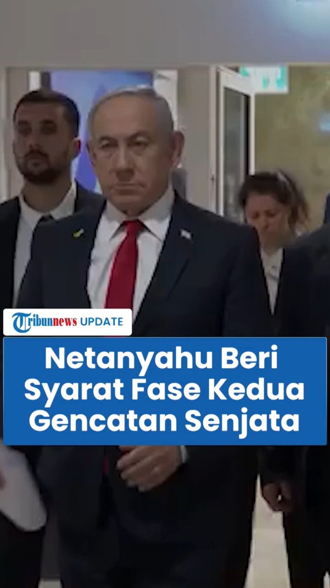 Syarat Netanyahu untuk Fase Kedua Gencatan Senjata, Diprediksi Bisa Buat Perang di Gaza Berakhir