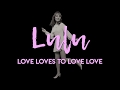 Miniature de la vidéo de la chanson Love Loves To Love Love