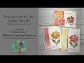 Projects with the Art Gallery Bundle! - A Facebook Live Event!