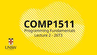 COMP(1511|1911) Week 1 Lecture 2 screenshot 5