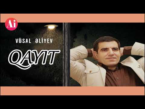 Vusal Eliyev Qayit 2019