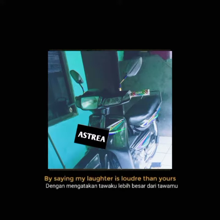 Story wa  24detik motor ASTREA grand