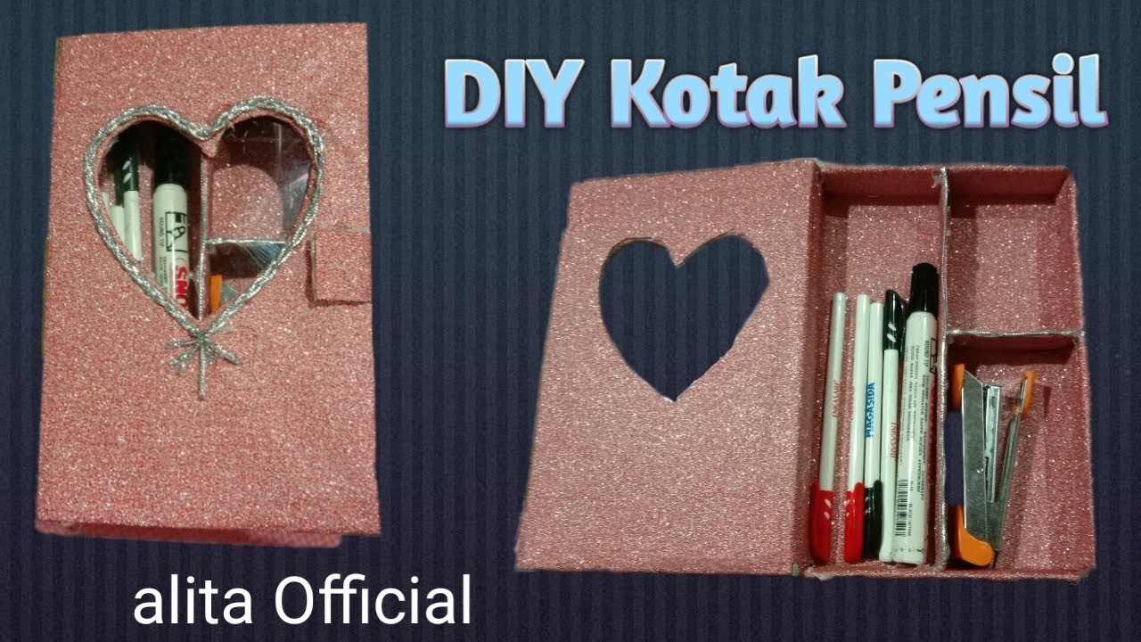 Cara membuat kotak pensil dari kardus bekas ide kreatif 