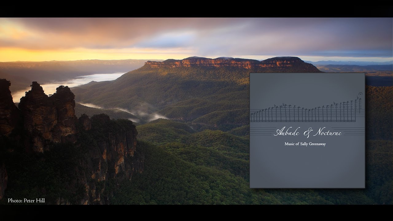 Greenaway: The Blue Mountains (Aubade & Nocturne)