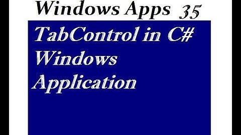 TabControl in C# Windows Application