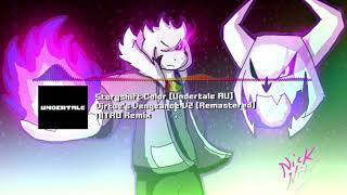 Storyswap Color [Undertale AU] - 'Virtue's Vengeance: The Savior's Finale' V2 NITRO Remix