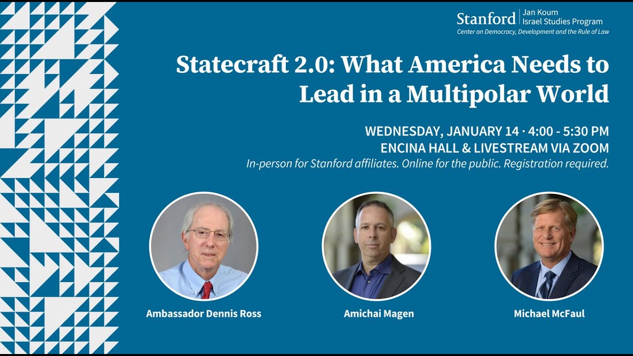 Book Talk with Amb. Dennis Ross — Statecraft 2.0: What America Needs to Lead in a Multipolar World