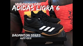 Unboxing Sepatu Badminton Adidas Ligra 6 Series I Jadi Tambah Cakep Main Di Lapangan