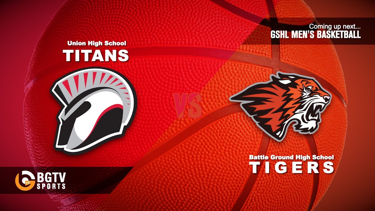 Union Titans Battle Ground Tigers Boys Basketball vs Union Titans 1/13/26 - YouTube