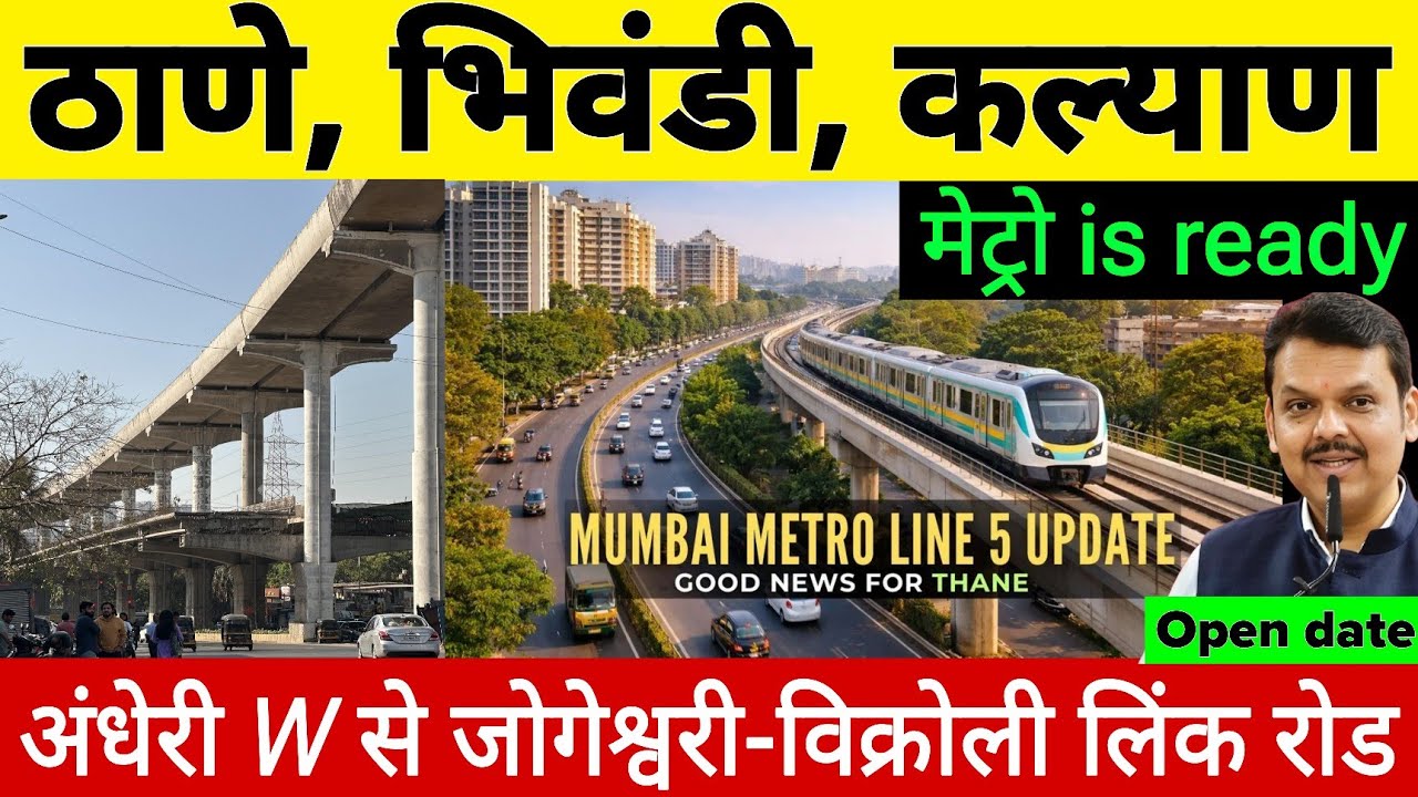Thane bhivandi Kalyan Metro is ready & JVLR Double Decker Flyover Ready To Open In June 2026 