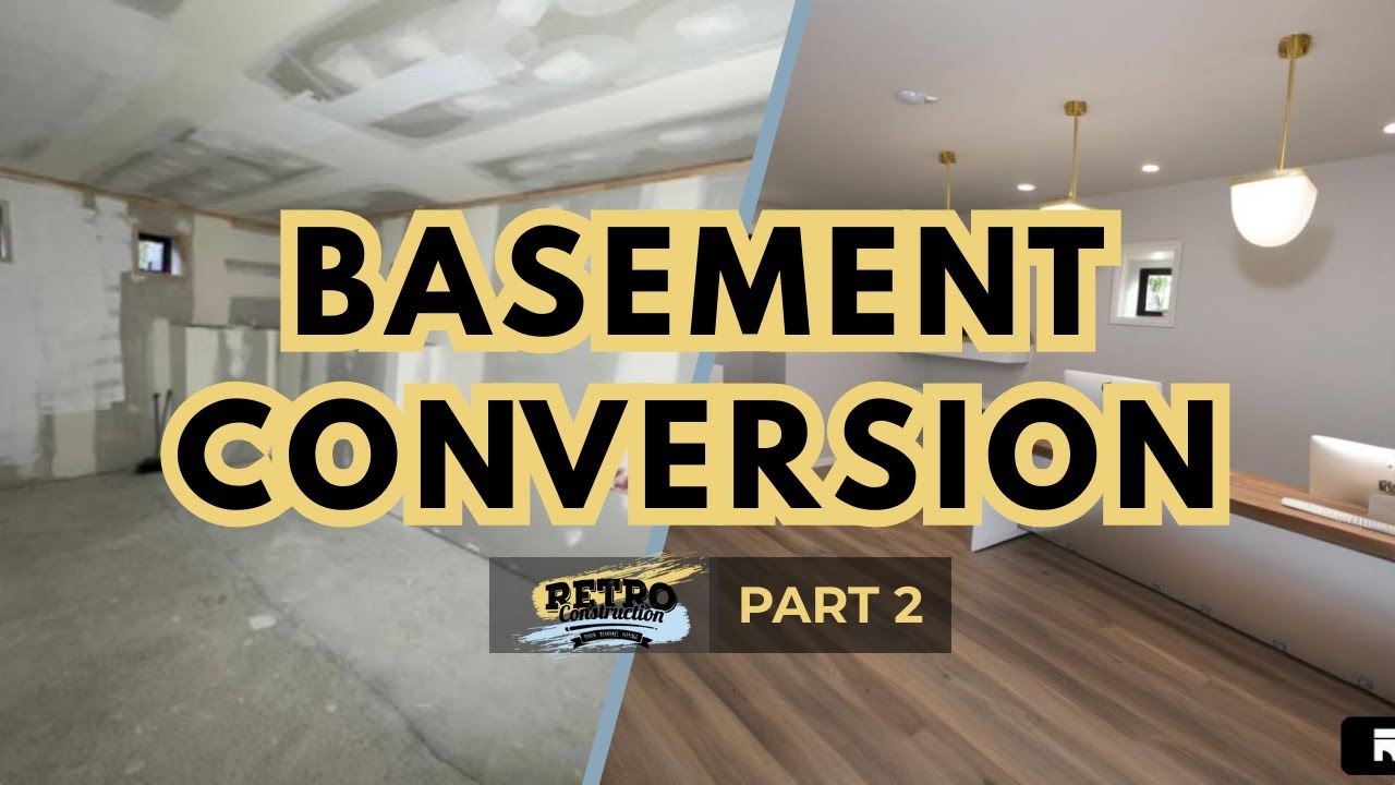 Basement Conversion Part II