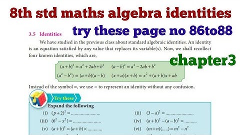 8th std maths algebra identities try these page no:86to88 chapter3 Tamil
