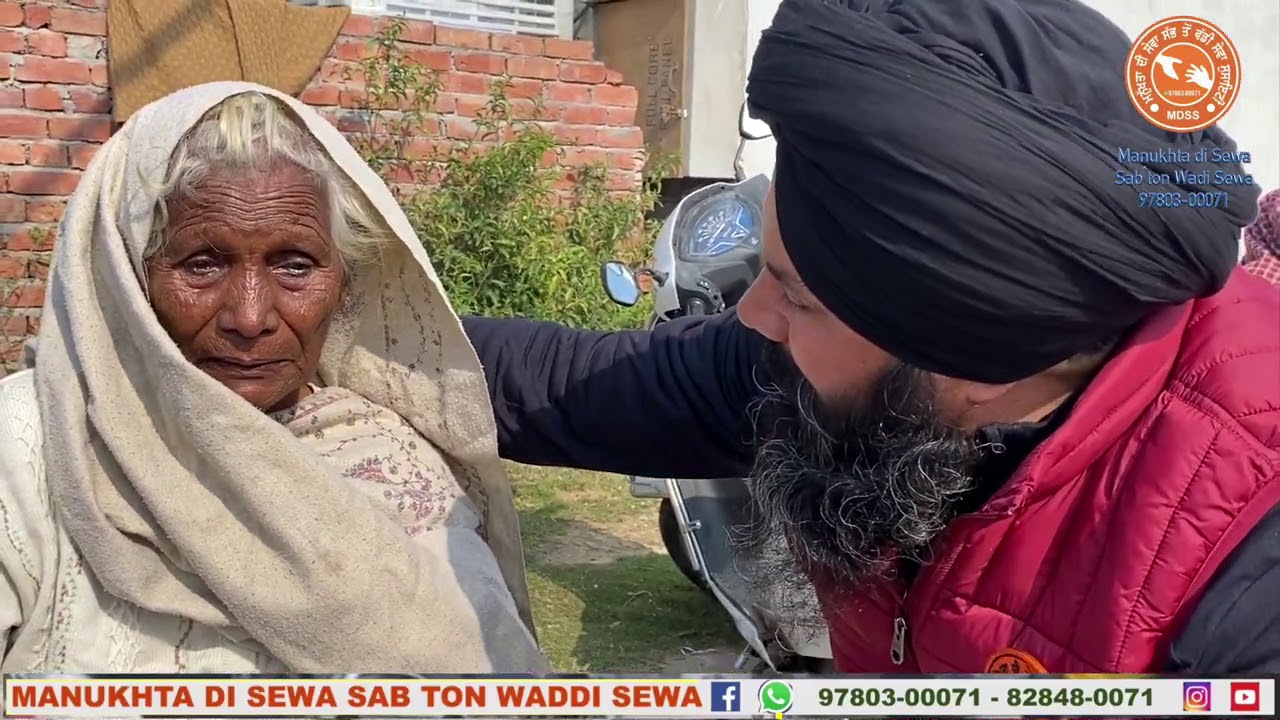 ਦੁੱਧ ਨਾਲ ਪੁੱਤ ਪਾਲ ਕੇ ਪਿੱਛੋਂ ਪਾਣੀ ਨੂੰ ਤਰਸਦੀਆਂ ਮਾਵਾਂ......         Manukhta Di Sewa a ਮਨੁੱਖਤਾ ਦੀ ਸੇਵਾ