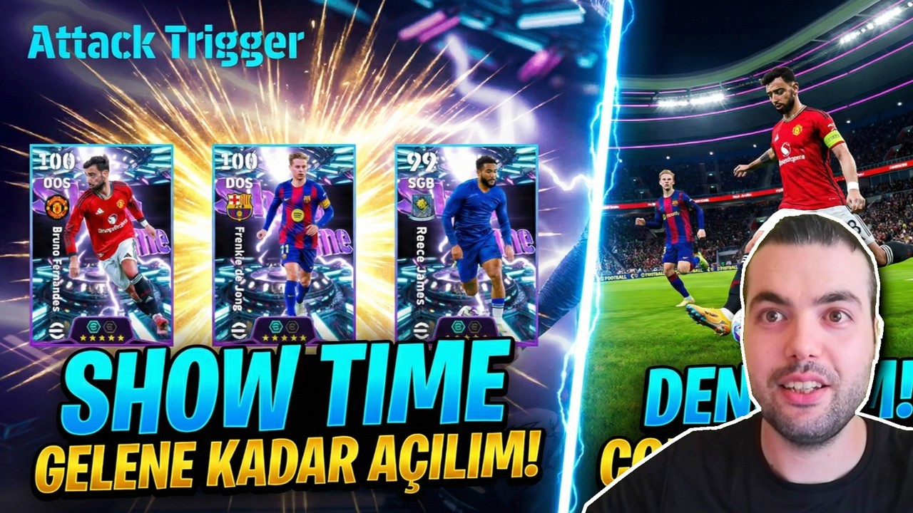 SHOW TİME GELENE KADAR AÇILIM🔥HÜCUM TETİKLEYİCİ PAKETİ (eFootball 2026 Mobile)